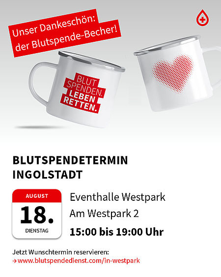 Blutspendetermin August 2026 Blutspendetermin am 18. August 2026 von15:00 Uhr bis 19:00 Uhr in der Eventhalle Westpark.